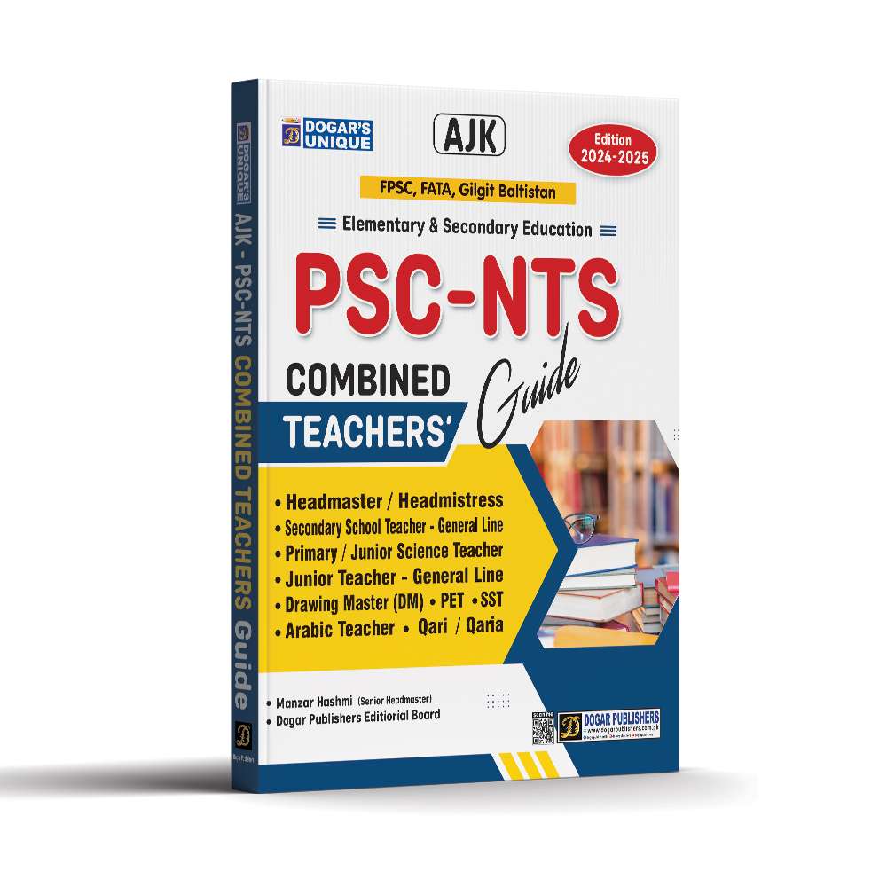 PSC-NTS Combined Teachers’ Guide | AJK Edition 2024–2025 | Manzar Hashmi | Dogar Publishers
