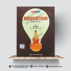 Education Paper 1 & 2 by Syed Turab Kirmani published by Jahangir’s World Times