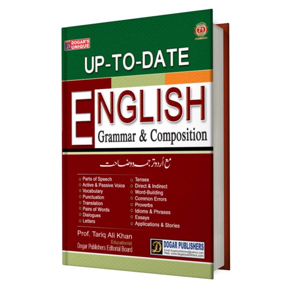 Up-to-Date English Grammar & Composition | Urdu Translation & Explanation | Prof. Tariq Ali Khan | Dogar Publishers
