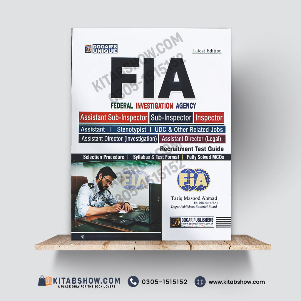 FIA Recruitment Test Guide Latest Edition by Dogar’s Unique