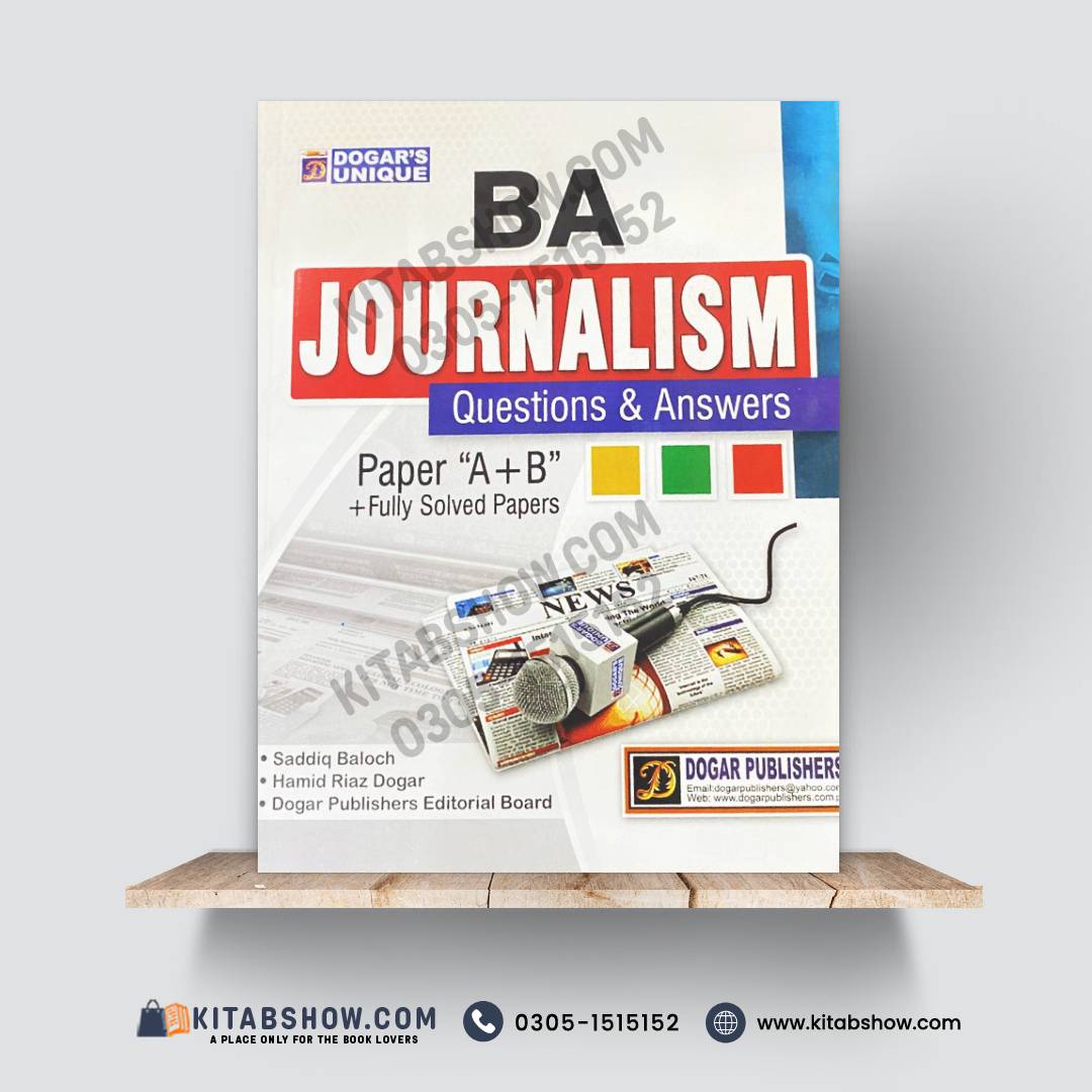 BA Journalism (Paper A & B) – Questions & Answers with Fully Solved Papers