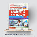 Medicare Anatomy & Physiology Pharmacy Technician Category-B 1st Year Book