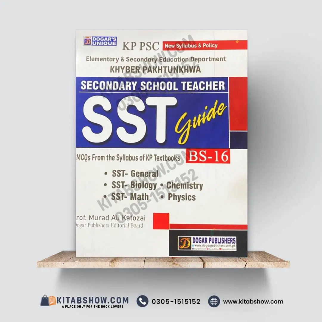 KP PSC Secondary School Teacher (SST) Guide BS-16 | Khyber Pakhtunkhwa
