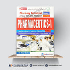 Pharmaceutics-I (Category-B) – Pharmacy Technician 1st Year Diploma Program