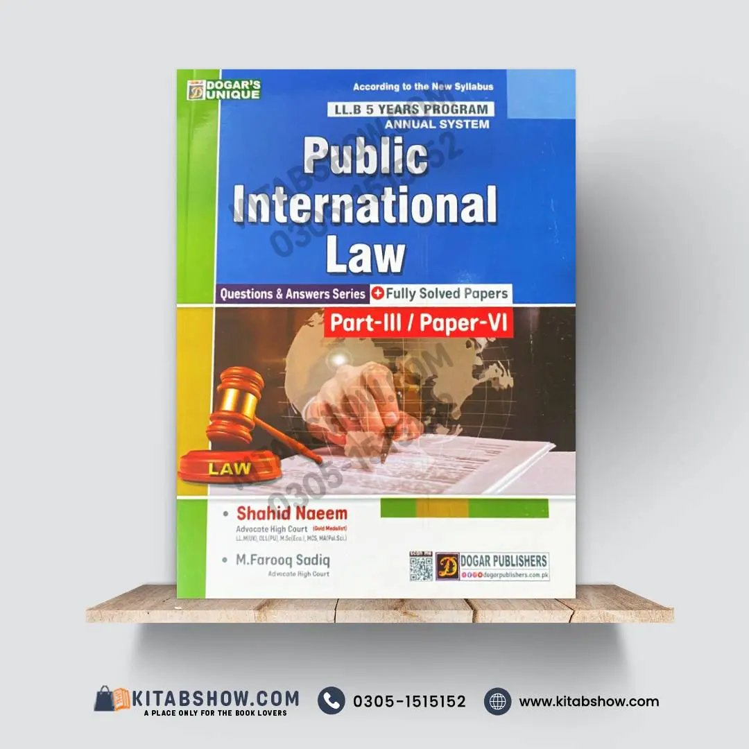 LLB 5 Years Program – Public International Law (Part-III / Paper-VI) | Questions & Answers Series with Fully Solved Papers