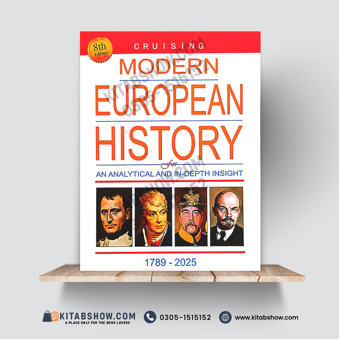 Modern European History for an analytical and In-depth insight 1789-2025