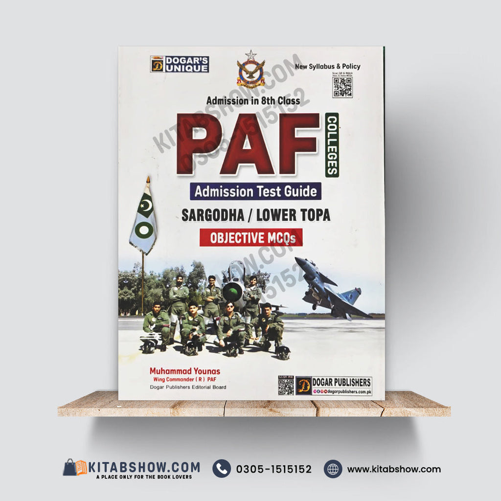 PAF Adimission in 8th Class Asmission Test Guide by Muhammad Younas (Wing Commander Retd PAF)