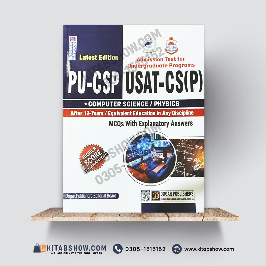 PU-CSP USAT-CS(P) Computer Science/Physics Admission Test by Dogar Publishers
