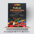 Public Administration – Issues & Perspectives by Iqra Riaz-Ud-Din